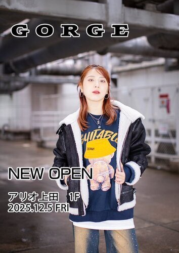 GORGE アリオ上田店OPEN！